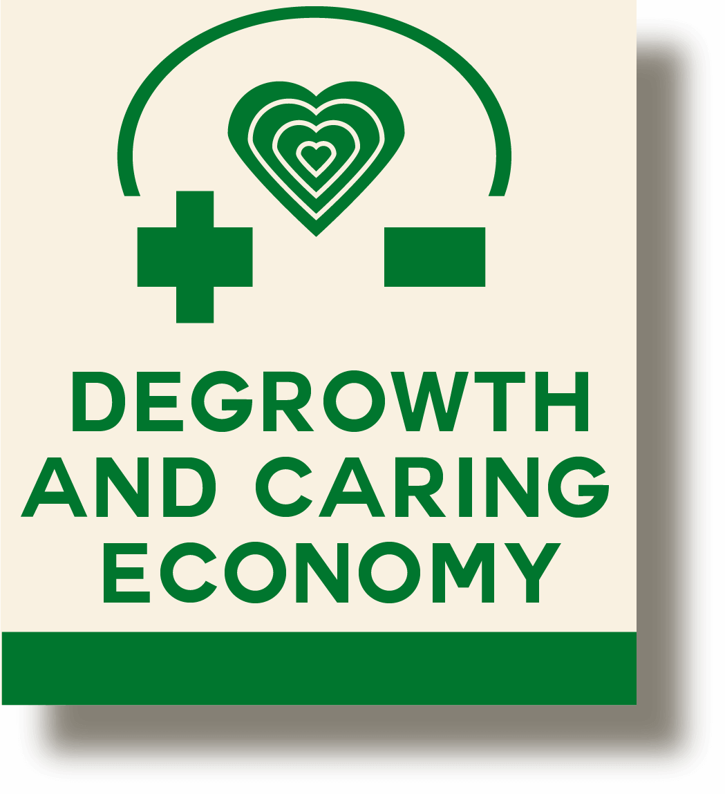 Degrowth en de Zorgzame Economie